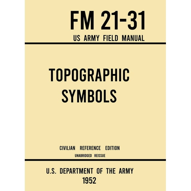 Military Outdoors Skills Topographic Symbols FM 2131 US Army Field