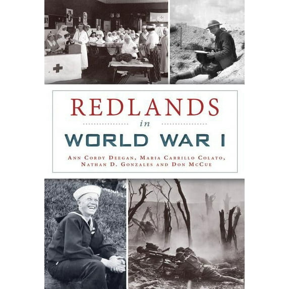 Military Redlands in World War I, (Paperback)