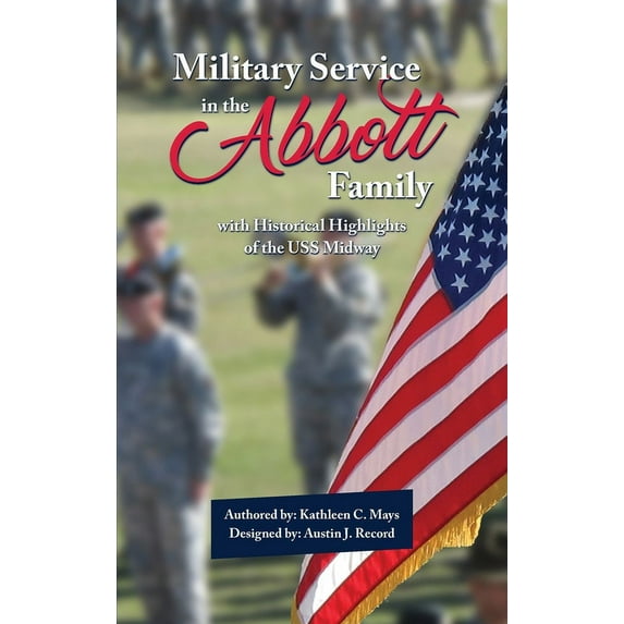 Military Service in the Abbott Family, (Hardcover)