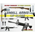thumbnail image 1 of Military Technology: Top Secret Clearance: Small Arms Up Close (Hardcover), 1 of 1