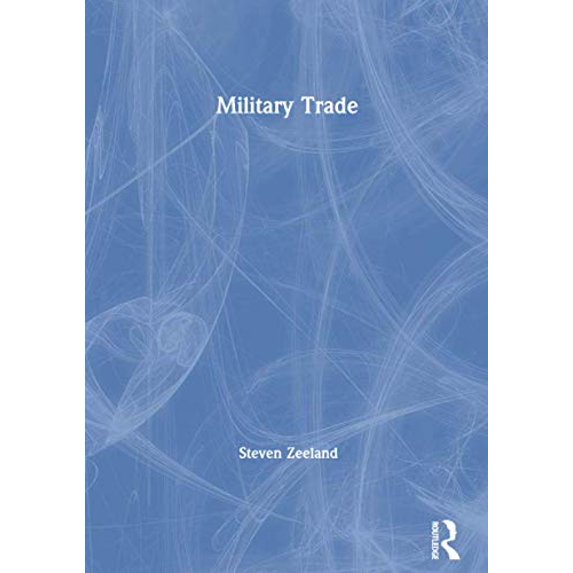 Pre-Owned Military Trade (Paperback) 1560239247 9781560239246