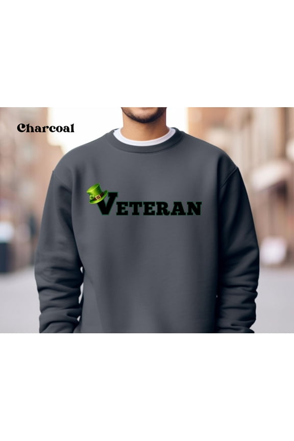 Military Veteran St Patricks Day Sweatshirt, Veteran Sweatshirt, Irish Lucky Veteran Sweatshirt, Patriotic Shirt With Irish Twist, Leprechaun Green Month Sweatshirt