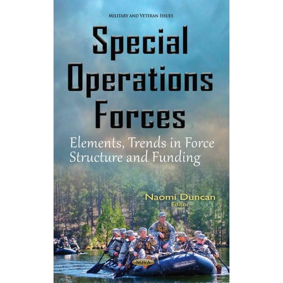 Military and Veteran Issues: Special Operations Forces (Other)