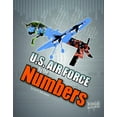 thumbnail image 1 of Military by the Numbers: U.S. Air Force by the Numbers (Paperback), 1 of 1