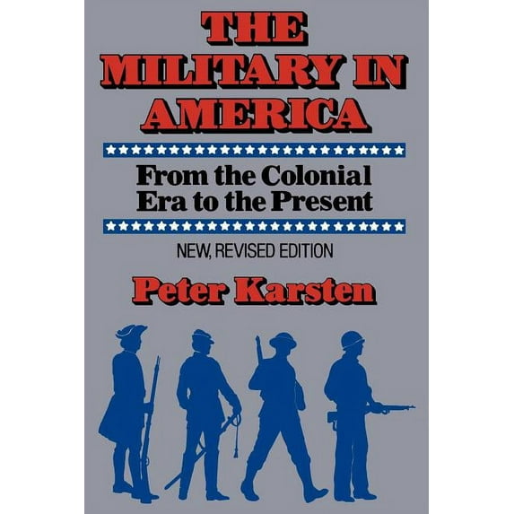 Military in America, (Paperback)