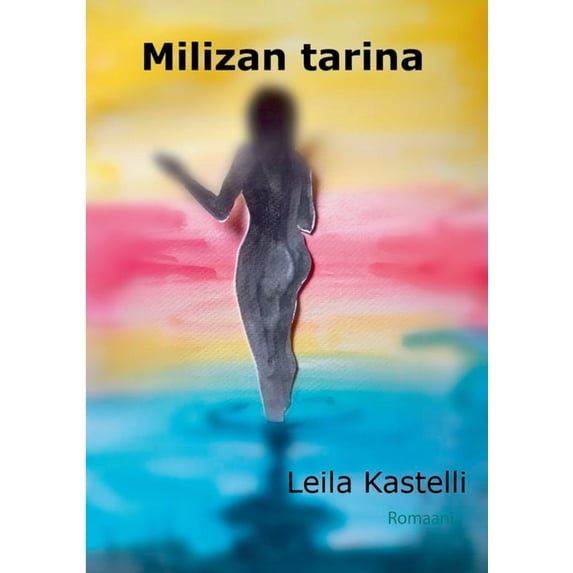 Milizan tarina : Romaani (Paperback)