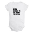 thumbnail image 1 of Milk Because I'm Too Young For Coffee Funny Rompers For Babies, Newborn Baby Unisex Bodysuits, Infant Jumpsuits, Toddler 0-24 Months Kids One-Piece Oufits (White, 18-24 Months), 1 of 4