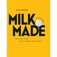thumbnail image 1 of Milk. Made. : A Book About Cheese. How to Choose it, Serve it and Eat it. (Hardcover), 1 of 4