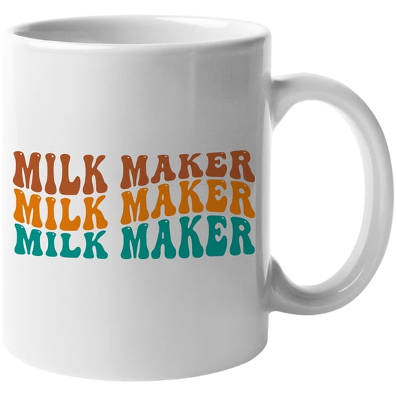 Milk Maker, Dairy Farmer or Breastfeeding Mom Themed, Groovy Retro Wavy Text Merch Gift, White 11oz Ceramic Mug