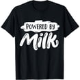 thumbnail image 1 of Milk Powered By Milk T-Shirt, 1 of 4