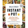 thumbnail image 1 of Pre-Owned Milk Street Instant Pot: Bold, Fast, Fresh -- A Revolution of Flavor in an Instant (Paperback) 0316370800 9780316370806, 1 of 1