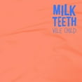 thumbnail image 1 of Milk Teeth - Vile Child - Rock - CD, 1 of 1