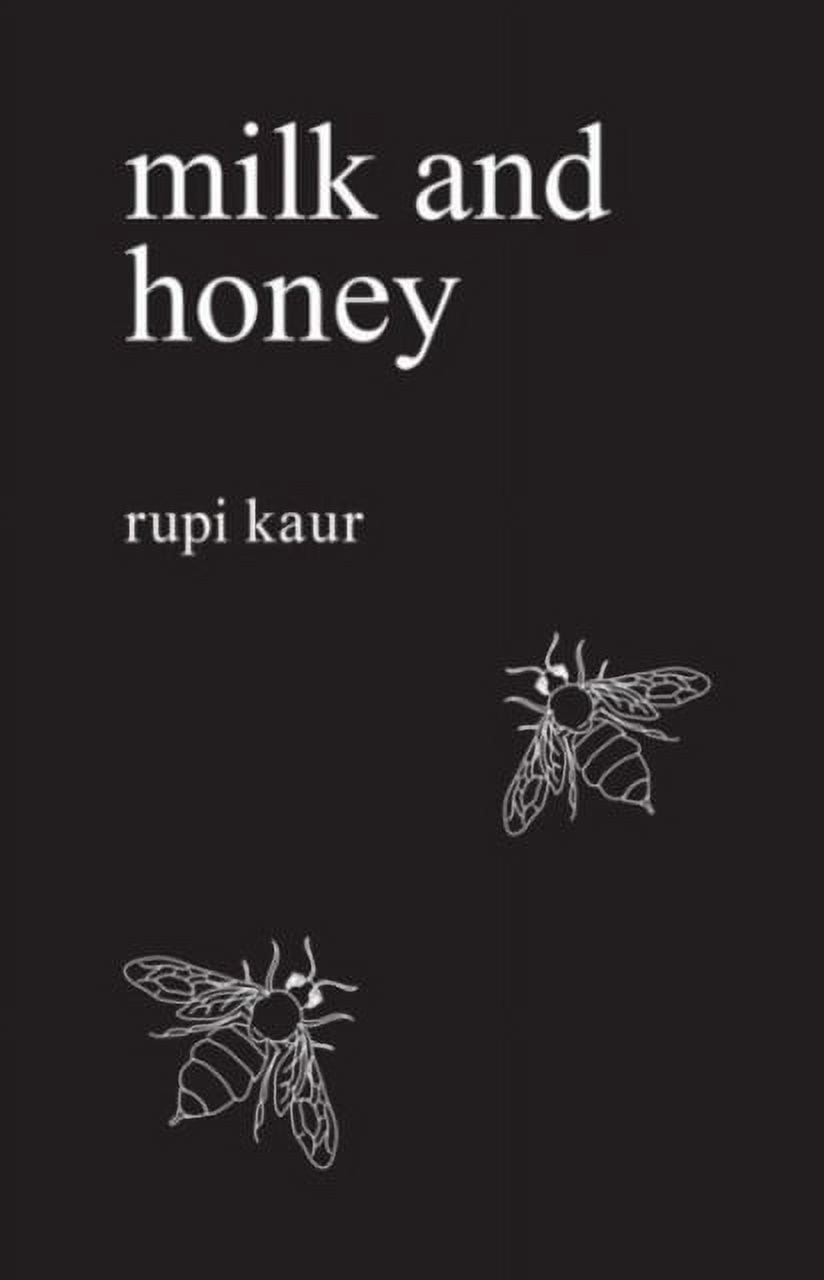 Rupi Kaur: Milk and Honey Paperback