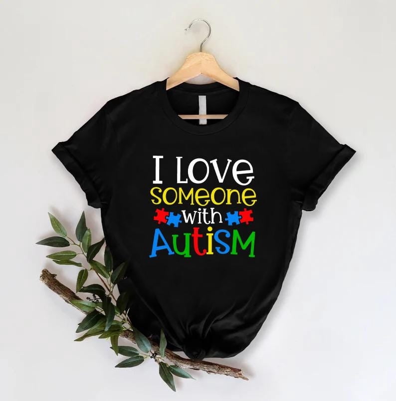 MilkCho I Love Someone With Autism, Autism Shirt,Awareness , Autism Awareness Tee,Autism Shirt Special Education T-shirt