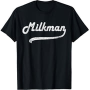 Milkman Milk Man Milk Maker Funny Job Profession T-Shirt