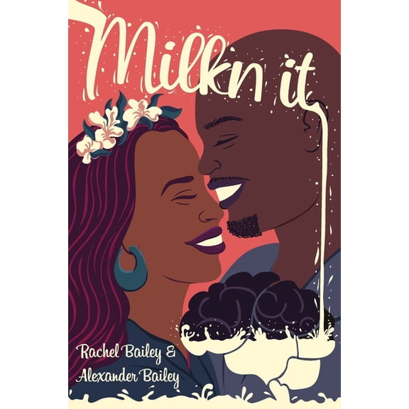 Milkn' It (Paperback)