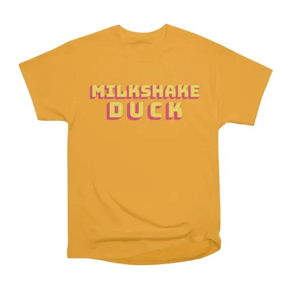 Milkshake Duck T-Shirt Tee Gift For Him Merch For Her Apparel For Friend