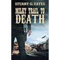 thumbnail image 1 of Milky Trail To Death, (Paperback), 1 of 1