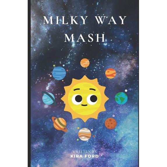 Milky Way Mash, (Paperback)