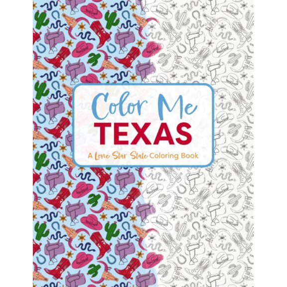 CIDER MILL PRESS: Color Me Texas: A Lone Star State Coloring Book, 112 pages (Paperback)