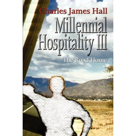 Millennial Hospitality III: The Road Home, (Paperback)