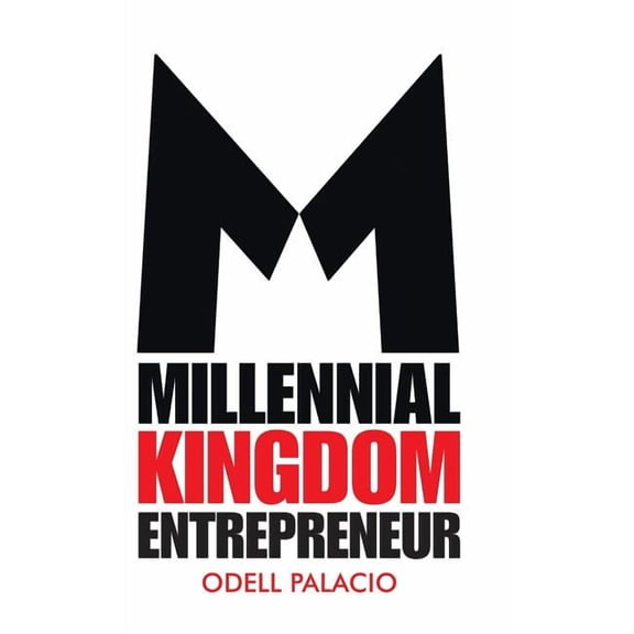 Millennial Kingdom Entrepreneur (Hardcover)