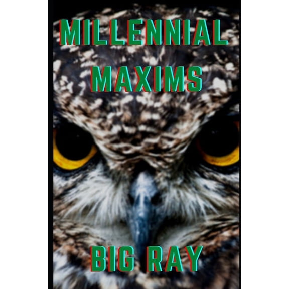 Millennial Maxims (Paperback)