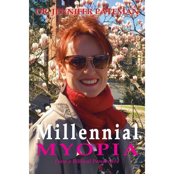 Millennial Myopia, From a Biblical Perspective, (Paperback)