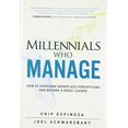thumbnail image 1 of Pre-Owned Millennials Who Manage: How to Overcome Workplace Perceptions and Become a Great Leader (Hardcover) 0134086791 9780134086798, 1 of 1