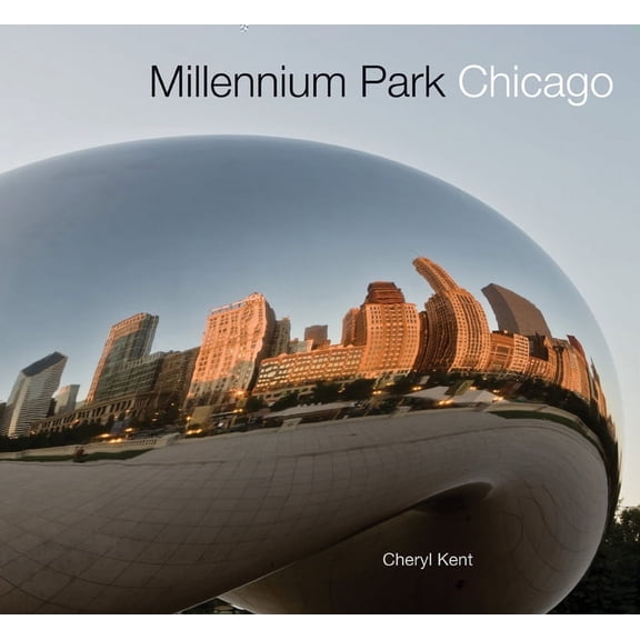 Millennium Park Chicago (Paperback)