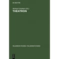 thumbnail image 1 of Millennium-Studien / Millennium Studies Theatron: Rhetorische Kultur in SpÃ¤tantike Und Mittelalter / Rhetorical Culture in Late Antiquity and the Middle Ages, Book 13, (Hardcover), 1 of 1