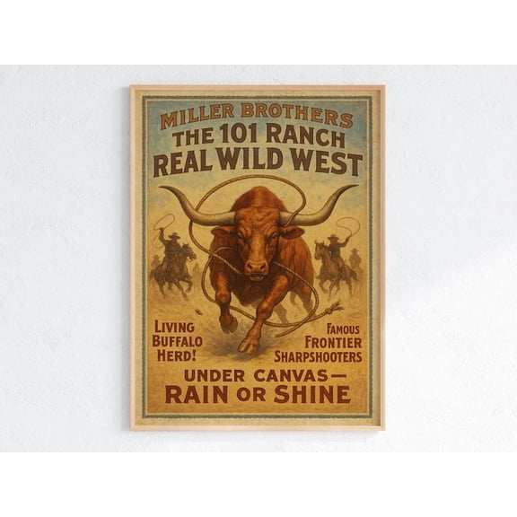 Miller Brothers 101 Ranch Wild West Vintage Rodeo Poster – Longhorn Steer Cowboy Show Print – Western Americana Wall Art Home + Ranch 24x36 UNFRAMED
