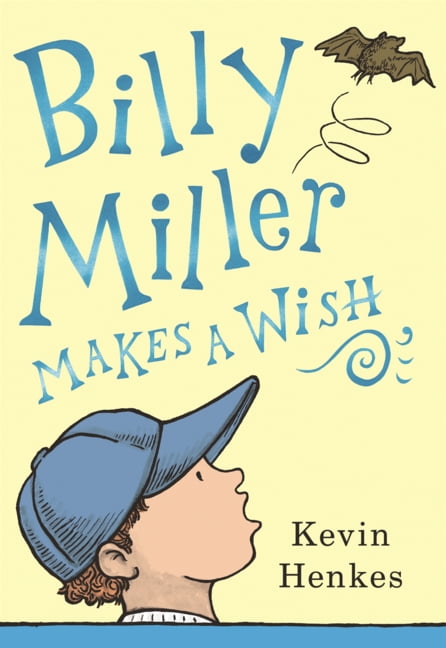Miller Family Story Billy Miller Makes a Wish, (Hardcover)