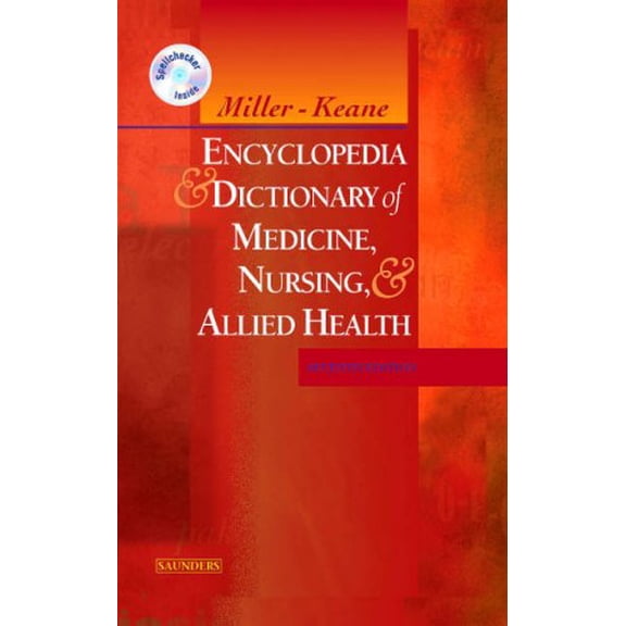 Pre-Owned Miller-Keane Encyclopedia & Dictionary of Medicine, Nursing & Allied Health -- Revised Reprint (Paperback) 1416026045 9781416026044