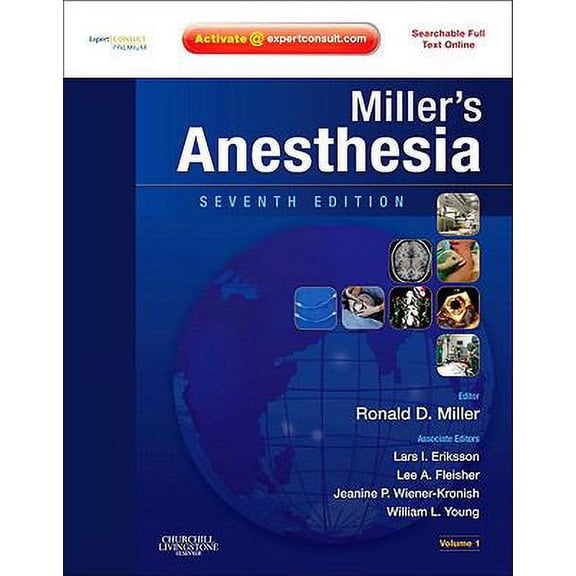 Pre-Owned Miller's Anesthesia: Expert Consult Premium Edition, 2-Volume Set by Ronald D. Miller (Hardcover), Enhanced Online Features and Print, MD MS, Lars I. Eriksson MD, Lee A. Fleisher MD, Jeanine P. Wiener-Kronish MD, William L. Young MD, Nonfiction, English