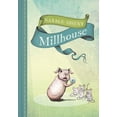 thumbnail image 1 of Pre-Owned Millhouse (Paperback) 9781101918951, 1 of 1