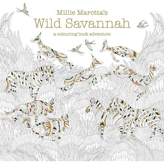 Millie Marotta's Wild Savannah, (Paperback)