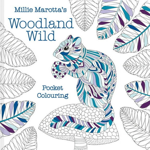 Millie Marotta's Woodland Wild: Pocket Colouring, (Paperback)