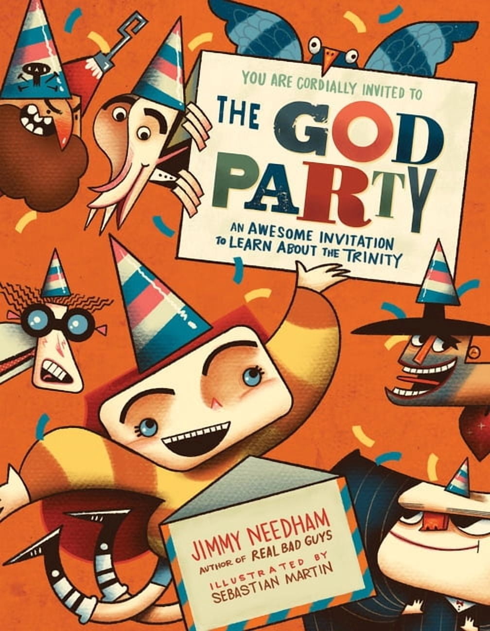 Millie and the Real Bad Guys The God Party: An Awesome Invitation to Learn about the Trinity, (Hardcover)
