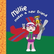 Millie makes a new friend, Paperback