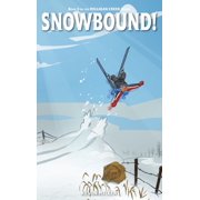 Milligan Creek Snowbound!, Book 5, Hardcover