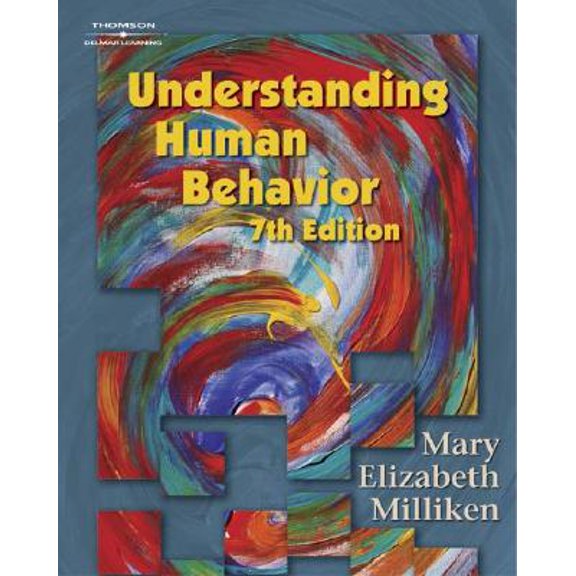 Pre-Owned Milliken, Understanding Human Behavior: Understanding Human Behavior (Edition 7) (Paperback)