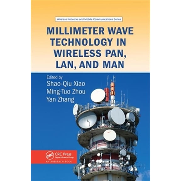 Pre-Owned Millimeter Wave Technology in Wireless PAN, LAN, and MAN, (Paperback)