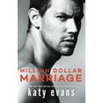 thumbnail image 1 of Million Dollar Marriage Katy Evans (Paperback), 1 of 1