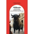 thumbnail image 1 of MillionÃ¤r durch das kleine Einmaleins der BÃ¶rse und die drei besten Aktien-Strategien, (Paperback), 1 of 1