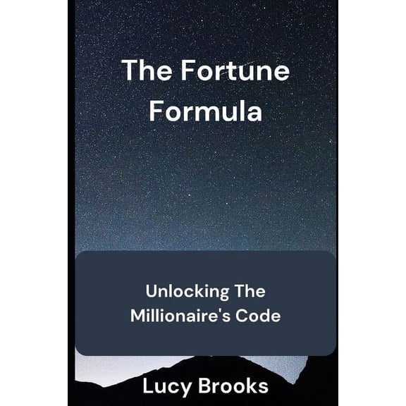 Millionaire Code The Fortune formula: Unlocking millionaire's Code, (Paperback)