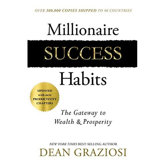 Pre-Owned Millionaire Success Habits: The Gateway to Wealth & Prosperity (Hardcover) 1401956874 9781401956875