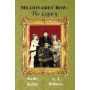 The Douglas Saga Millionaires' Row The Legacy, Book 1, Paperback