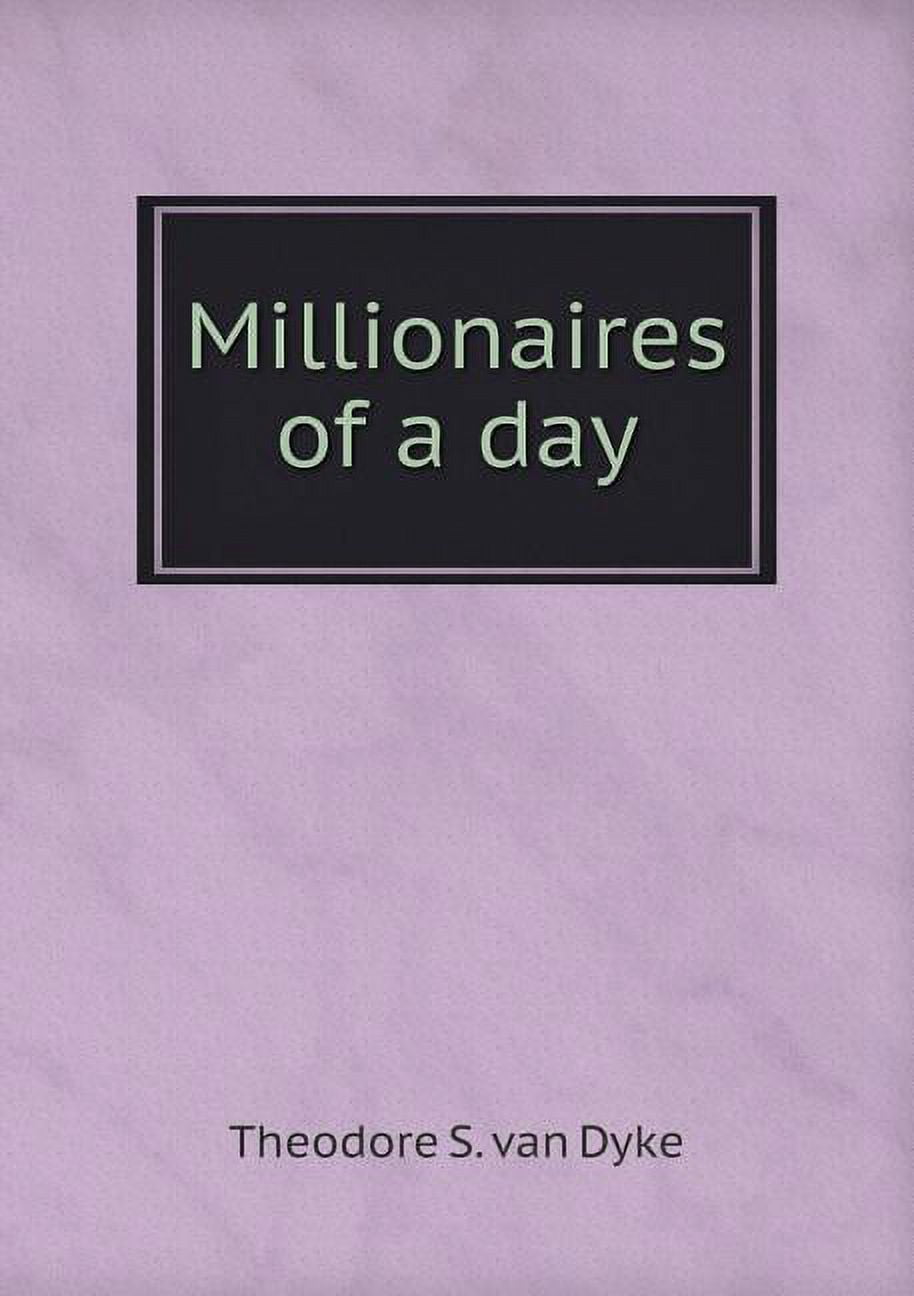 Millionaires of a day (Paperback)