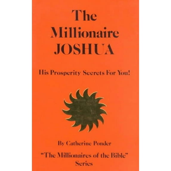 Millionaires of the Bible: The Millionaire Joshua (Paperback)